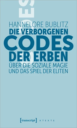 Abbildung von Bublitz | Die verborgenen Codes der Erben | 1. Auflage | 2022 | beck-shop.de