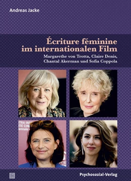 Abbildung von Jacke | Écriture féminine im internationalen Film | 1. Auflage | 2022 | beck-shop.de