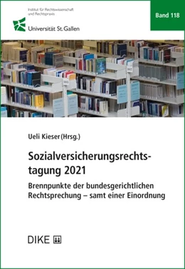 Abbildung von Kieser | Sozialversicherungsrechtstagung 2021 | | 2022 | Band 118 | beck-shop.de