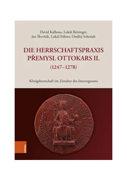 Abbildung von Kalhous / Reitinger | Königsherrschaft im Zeitalter des Interregnums | 1. Auflage | 2025 | beck-shop.de