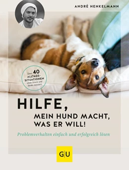Abbildung von Henkelmann | Hilfe, mein Hund macht, was er will! | 1. Auflage | 2023 | beck-shop.de