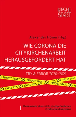 Abbildung von Höner | Wie Corona die Citykirchenarbeit herausgefordert hat | 1. Auflage | 2022 | beck-shop.de
