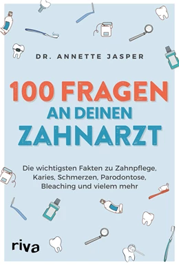 Abbildung von Jasper | 100 Fragen an deine Zahnärztin | 1. Auflage | 2022 | beck-shop.de