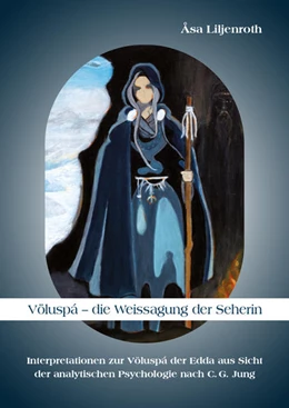 Abbildung von Liljenroth | Völuspá – die Weissagung der Seherin | 1. Auflage | 2022 | beck-shop.de