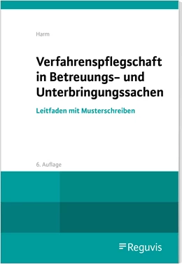 Abbildung von Harm | Verfahrenspflegschaft in Betreuungs- und Unterbringungssachen | 6. Auflage | 2022 | beck-shop.de