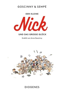Abbildung von Goscinny | Der kleine Nick und das große Glück | 1. Auflage | 2022 | beck-shop.de