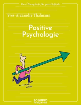 Abbildung von Thalmann | Das Übungsheft für gute Gefühle - Positive Psychologie | 1. Auflage | 2024 | beck-shop.de