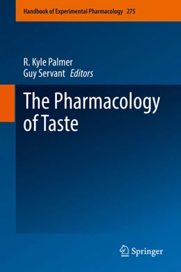 Abbildung von Palmer / Servant | The Pharmacology of Taste | 1. Auflage | 2022 | beck-shop.de