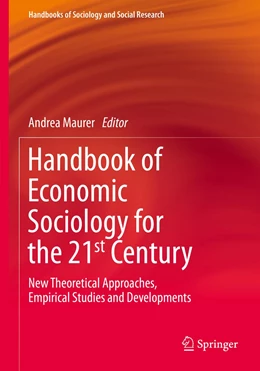 Abbildung von Maurer | Handbook of Economic Sociology for the 21st Century | 1. Auflage | 2022 | beck-shop.de