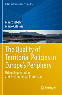 Abbildung von Tebaldi / Calaresu | The Quality of Territorial Policies in Europe’s Periphery | 1. Auflage | 2022 | 22 | beck-shop.de