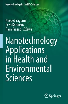 Abbildung von Saglam / Korkusuz | Nanotechnology Applications in Health and Environmental Sciences | 1. Auflage | 2022 | beck-shop.de