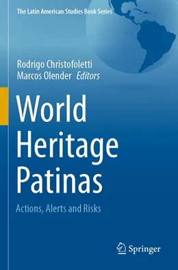 Abbildung von Christofoletti / Olender | World Heritage Patinas | 1. Auflage | 2022 | beck-shop.de