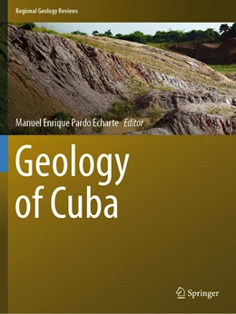 Abbildung von Pardo Echarte | Geology of Cuba | 1. Auflage | 2022 | beck-shop.de