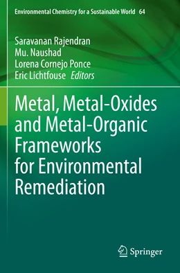 Abbildung von Rajendran / Naushad | Metal, Metal-Oxides and Metal-Organic Frameworks for Environmental Remediation | 1. Auflage | 2022 | 64 | beck-shop.de