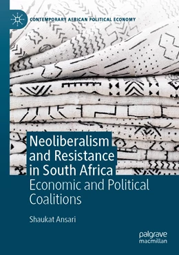 Abbildung von Ansari | Neoliberalism and Resistance in South Africa | 1. Auflage | 2022 | beck-shop.de