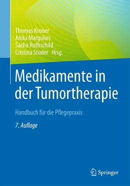 Abbildung von Kroner / Margulies | Medikamente in der Tumortherapie | 7. Auflage | 2023 | beck-shop.de