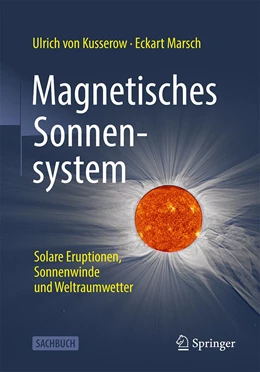 Abbildung von von Kusserow / Marsch | Magnetisches Sonnensystem | 1. Auflage | 2023 | beck-shop.de