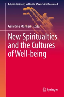 Abbildung von Mossière | New Spiritualities and the Cultures of Well-being | 1. Auflage | 2022 | 6 | beck-shop.de