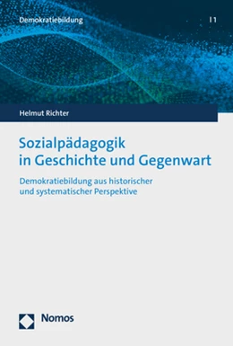 Abbildung von Richter | Sozialpädagogik in Geschichte und Gegenwart | 1. Auflage | 2022 | 1 | beck-shop.de