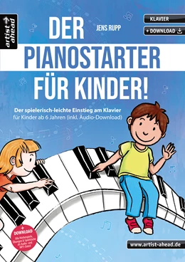 Abbildung von Rupp | Der PianoStarter für Kinder! | 1. Auflage | 2022 | beck-shop.de