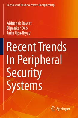 Abbildung von Rawat / Deb | Recent Trends In Peripheral Security Systems | 1. Auflage | 2022 | beck-shop.de