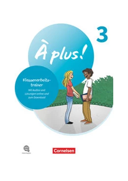 Abbildung von À plus ! 1. und 2. Fremdsprache. Band 3 - Klassenarbeitstrainer | 1. Auflage | 2022 | beck-shop.de