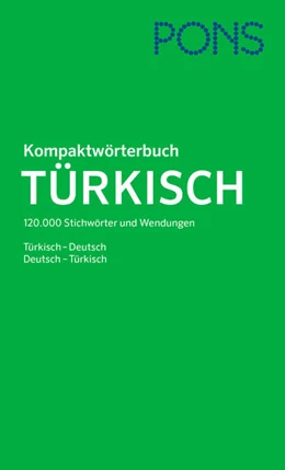 Abbildung von PONS Kompaktwörterbuch Türkisch | 1. Auflage | 2022 | beck-shop.de