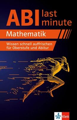 Abbildung von Abi last minute Mathematik | 1. Auflage | 2022 | beck-shop.de