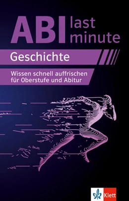 Abbildung von Abi last minute Geschichte | 1. Auflage | 2022 | beck-shop.de