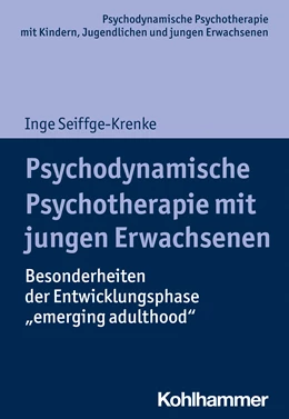 Abbildung von Seiffge-Krenke | Psychodynamische Psychotherapie mit jungen Erwachsenen | 1. Auflage | 2022 | beck-shop.de