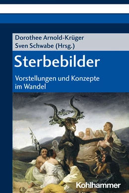 Abbildung von Arnold-Krüger / Schwabe | Sterbebilder | 1. Auflage | 2022 | beck-shop.de