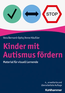 Abbildung von Bernard-Opitz / Häußler | Kinder mit Autismus fördern | 4. Auflage | 2023 | beck-shop.de