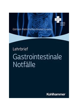 Abbildung von Halfen / Alvarez Losada | Lehrbrief Gastrointestinale Notfälle | 1. Auflage | 2023 | beck-shop.de