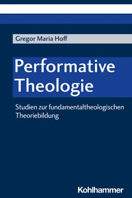 Abbildung von Hoff | Performative Theologie | 1. Auflage | 2022 | beck-shop.de