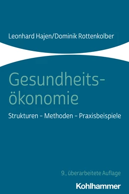 Abbildung von Hajen / Rottenkolber | Gesundheitsökonomie | 9. Auflage | 2023 | beck-shop.de