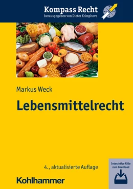 Abbildung von Weck | Lebensmittelrecht | 4. Auflage | 2023 | beck-shop.de
