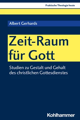 Abbildung von Gerhards | Zeit-Raum für Gott | 1. Auflage | 2024 | beck-shop.de