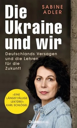 Abbildung von Adler | Die Ukraine und wir | 1. Auflage | 2022 | beck-shop.de