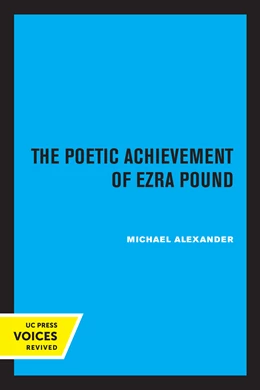 Abbildung von Alexander | The Poetic Achievement of Ezra Pound | 1. Auflage | 2022 | beck-shop.de