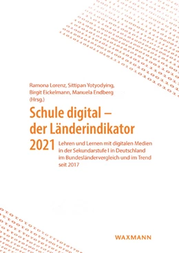 Abbildung von Lorenz / Yotyodying | Schule digital – der Länderindikator 2021 | 1. Auflage | 2022 | beck-shop.de