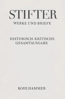 Abbildung von Briefe von Adalbert Stifter 1849-1853 | 1. Auflage | 2024 | beck-shop.de