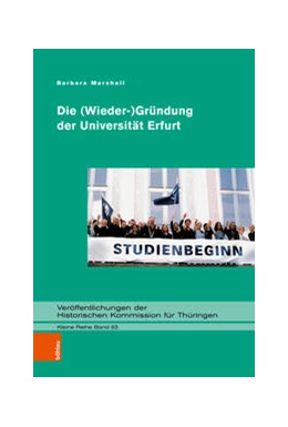 Abbildung von Marshall | Die (Wieder-)Gründung der Universität Erfurt | 1. Auflage | 2022 | beck-shop.de