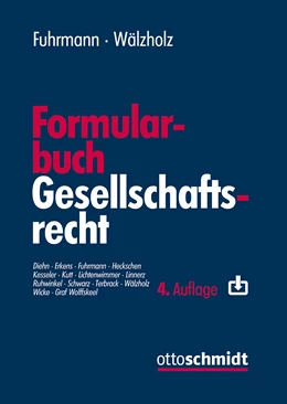 Abbildung von Fuhrmann / Wälzholz | Formularbuch Gesellschaftsrecht | 4. Auflage | 2022 | beck-shop.de