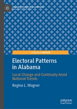 Abbildung von Wagner | Electoral Patterns in Alabama | 1. Auflage | 2022 | beck-shop.de