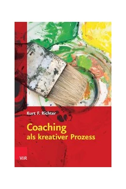 Abbildung von Richter | Coaching als kreativer Prozess | 4. Auflage | 2015 | beck-shop.de