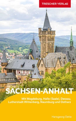 Abbildung von Oette | Reiseführer Sachsen-Anhalt | 4. Auflage | 2022 | beck-shop.de