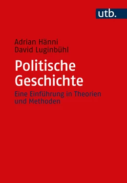 Abbildung von Hänni / Luginbühl | Politische Geschichte | 1. Auflage | 2023 | beck-shop.de