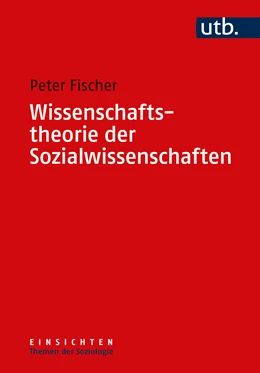 Abbildung von Fischer | Wissenschaftstheorie der Sozialwissenschaften | 1. Auflage | 2023 | 9 | beck-shop.de