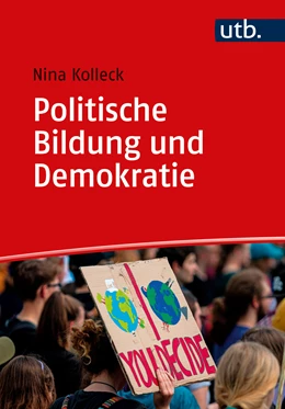Abbildung von Kolleck | Politische Bildung und Demokratie | 1. Auflage | 2022 | beck-shop.de