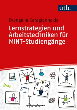 Abbildung von Karagiannakis | Lernstrategien und Arbeitstechniken für MINT-Studiengänge | 1. Auflage | 2022 | beck-shop.de